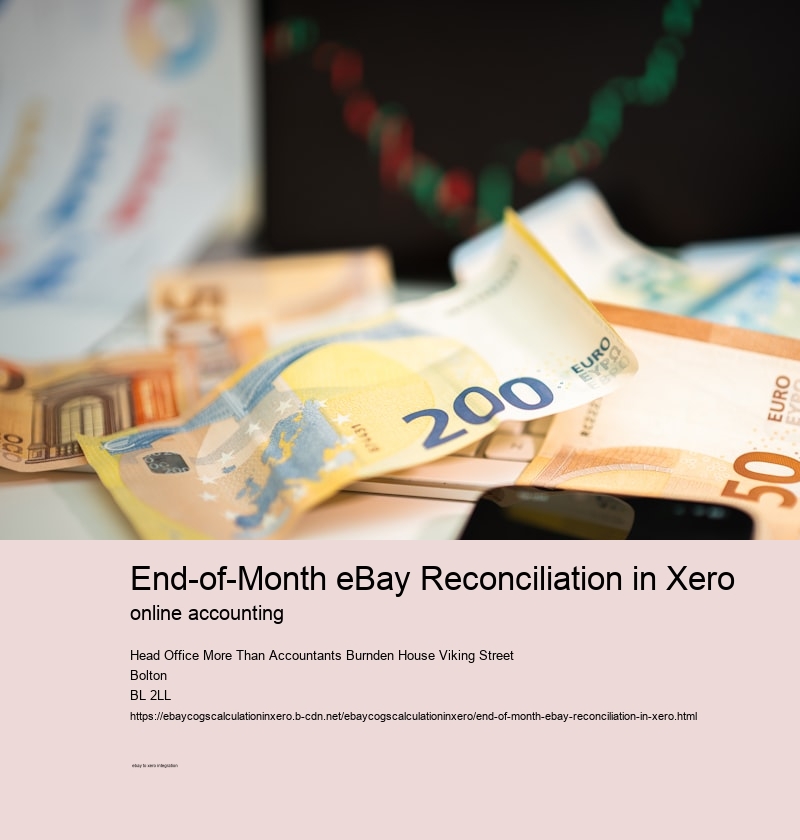 End-of-Month eBay Reconciliation in Xero